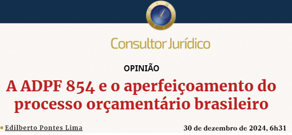 A ADPF 854 e o aperfeiçoamento do processo orçamentário brasileiro