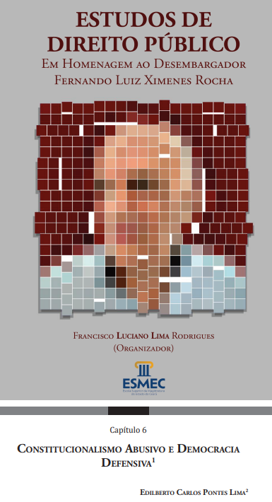 Constitucionalismo Abusivo e Democracia Defensiva