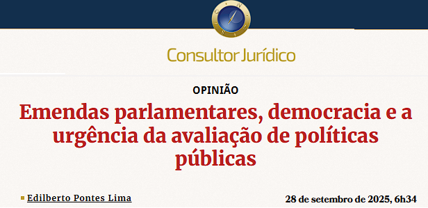 Emendas parlamentares, democracia e a urgência da avaliação de políticas públicas